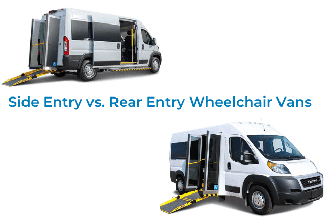 Side Entry vs. Rear Entry Wheelchair Vans